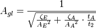 A_{gl} = {1\over\sqrt{{\zeta_E\over {A_E}^2} + {\zeta_A\over {A_A}^2}\cdot{t_A\over t_2}}}