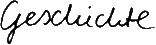 Geschichte
